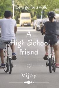 A High School Friend