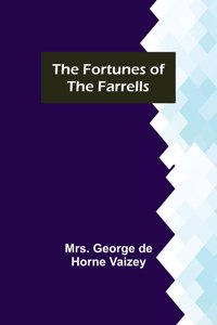 Fortunes of the Farrells