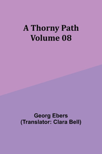 Thorny Path - Volume 08