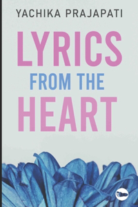Lyrics from the heart