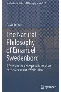 Natural Philosophy of Emanuel Swedenborg