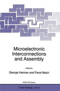 Microelectronic Interconnections and Assembly