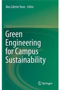 Green Engineering for Campus Sustainability