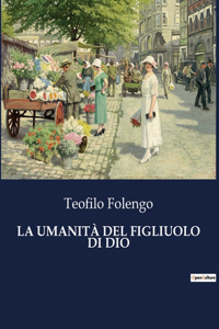 Umanità del Figliuolo Di Dio