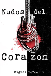 Nudos del corazón