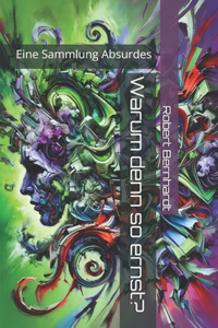 Warum denn so ernst?