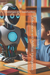 Education with Artificial Intelligence