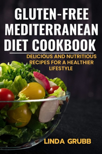 Gluten-free Mediterranean diet cookbook