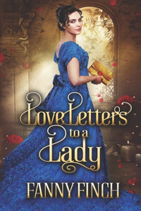 Love Letters to a Lady: Sweet Historical Regency Romance