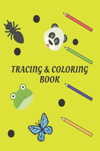 Tracing & Coloring Book