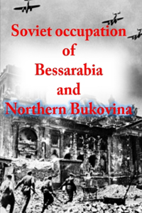 Soviet occupation of Bessarabia and Northern Bukovina