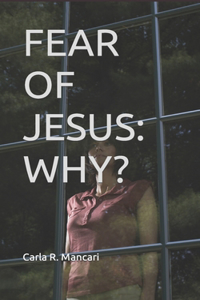 Fear of Jesus