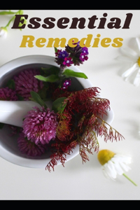 Essential Remedies: with Natural Oil