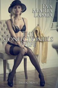 Confectioner's Wife Erotic Novel