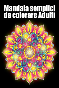 Mandala semplici da colorare adulti