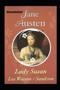 Lady Susan Annotated