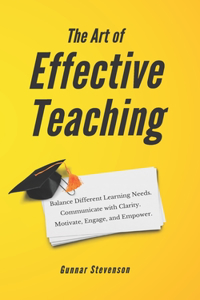 Art of Effective Teaching