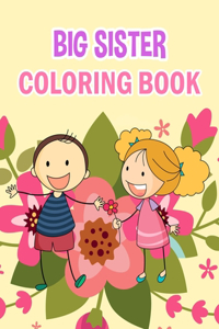 Big Sister Coloring Book