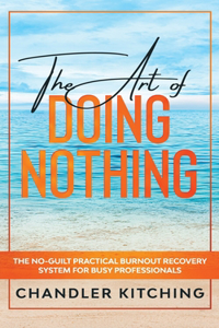 Art of Doing Nothing