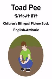 English-Amharic Toad Pee/የእንቁራሪት ሽንት Children's Bilingual Picture Book