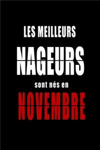 Les Meilleurs Nageurs sont nés en Novembre carnet de notes