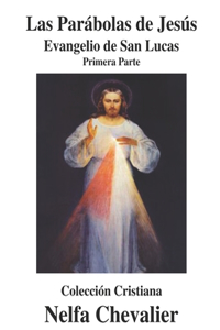 Las Parábolas de Jesús-Ilustrada