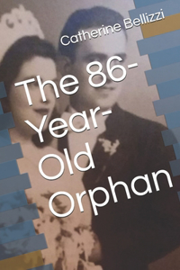 86-Year-Old Orphan