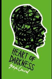 Heart of Darkness By Joseph Conrad (Psychological Novella) 