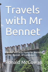 Travels with Mr Bennet