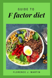 Guide to F Factor Diet