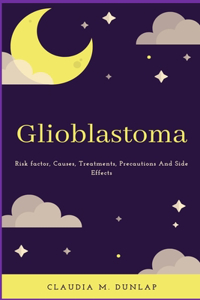 Glioblastoma