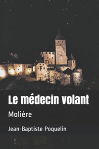 Le médecin volant