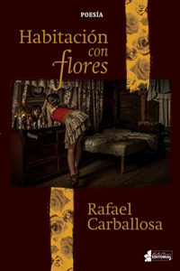Habitación con flores