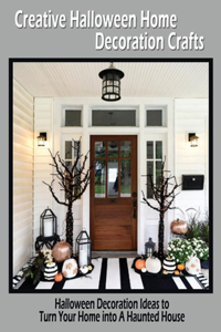 Creative Halloween Home Decoration Crafts