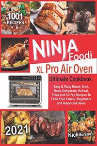 Ninja Foodi XL Pro Air Oven Ultimate Cookbook 2021