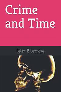 Crime and Time