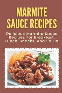 Marmite Sauce Recipes