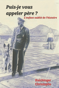 Puis-je vous appeler Père ?