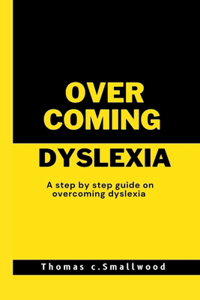 Ways of Overcoming Dyslexia