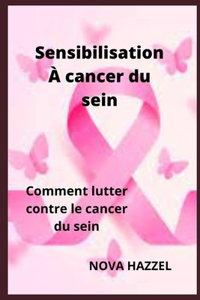 Sensibilisation À cancer du sein