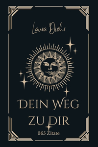 Dein Weg zu dir