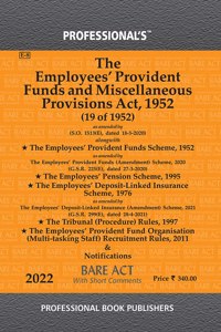 Employeesâ€™ Provident Funds And Miscellaneous Provisions Act, 1952 As Amended By Alongwith Employeesâ€™ Provident Funds Scheme, 1952