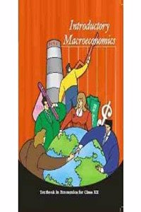 Ncert Introductory Macroeconomics Book For Class 12 - Latest Edition As Per Ncert/Cbse With Binding