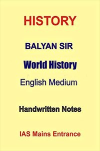 World History Handwritten Notes For IAS Mains by Balyan Sir Classes