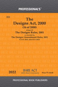 Designs Act, 2000 Alongwith Designs Rules, 2001