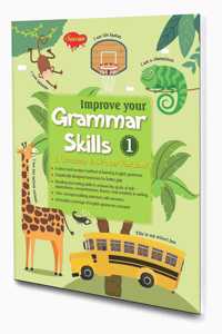 Improve Your Grammer Skils-1 | A Grammer Book-Cum-Workbook