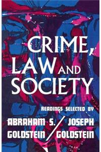 Crime, Law, and Society