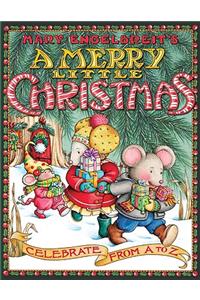Mary Engelbreit's A Merry Little Christmas
