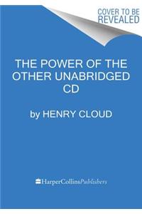 The Power Of The Other Unabridged CD