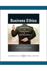 Business Ethics Decision Making For Personal Integrity And Social Responsibility (Ie) (Pb 2008)